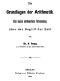 [Gutenberg 48312] • Die Grundlagen der Arithmetik / Eine logische mathematische Untersuchung über den Begriff der Zahl